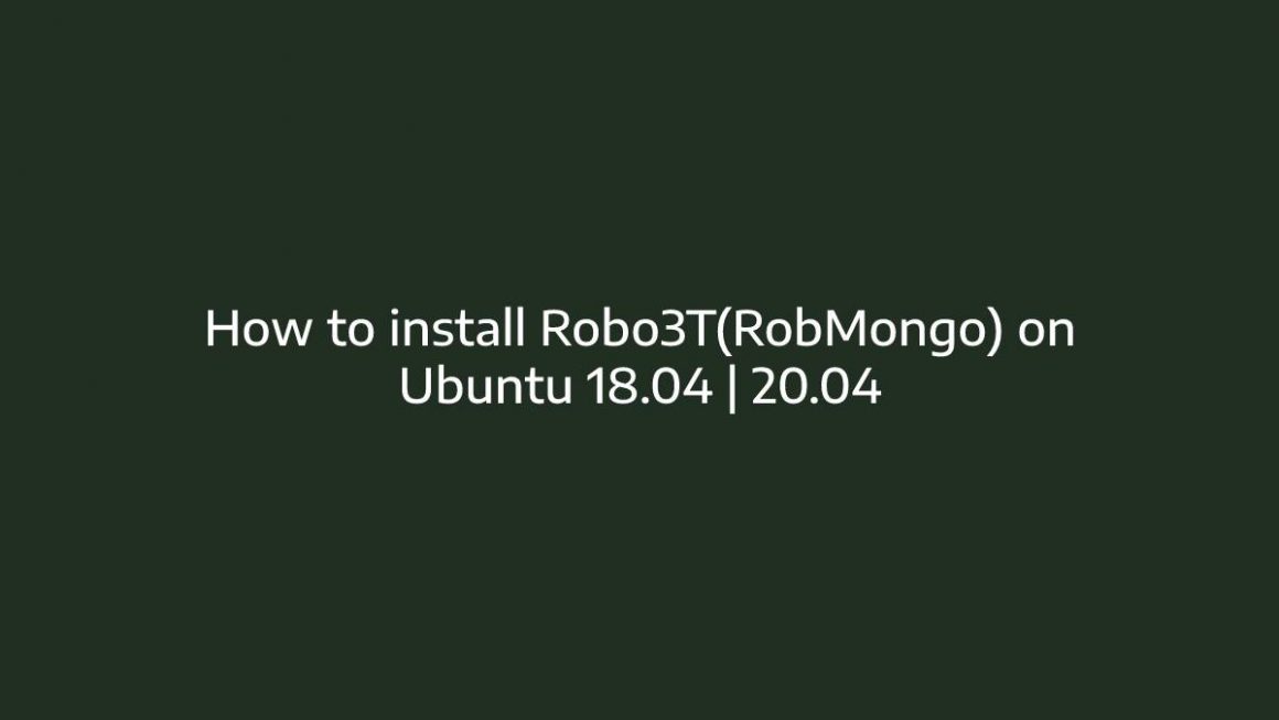 install robo 3t in ubuntu