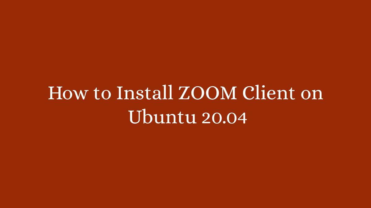install zoom ubuntu 20.04